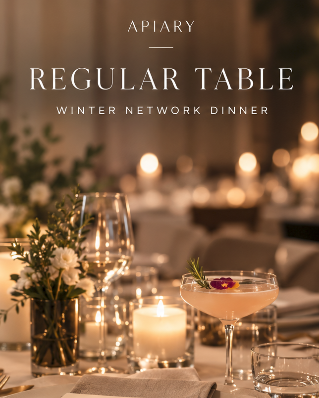 APIARY NETWORK DINNER - REGULAR TABLE